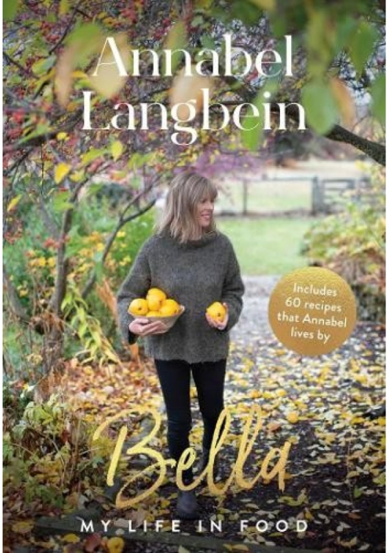 Bella, My life in food Murdoch Books