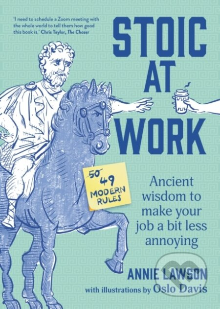 Stoic at Work (Ancient Wisdom to Make Your Job a Bit Less Annoying) - kniha z kategorie Byznys a management