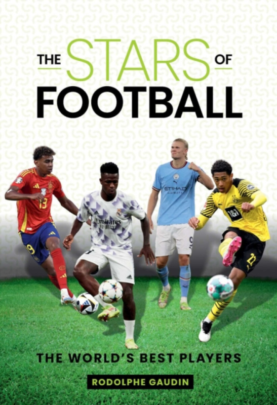 Rockpool Publishing Stars of Football - Gaudin, Rodolphe