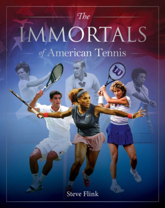 Rockpool Publishing Immortals of American Tennis - Flink, Steve