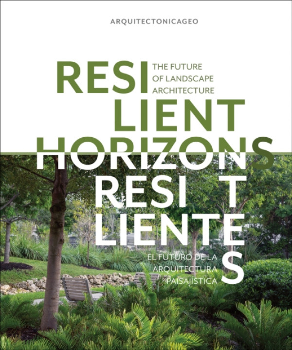 Images Publishing Group Pty Ltd Resilient Horizons - ArquitectonicaGEO