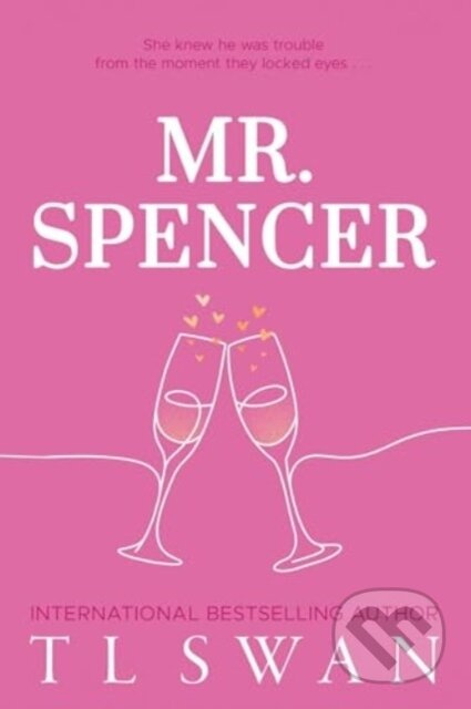 Mr. Spencer - T.L. Swan - kniha z kategorie Romantická