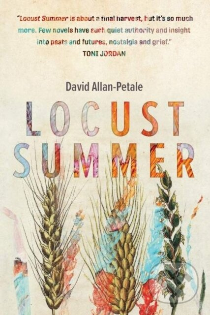 Locust Summer - David Allan-Petale - kniha z kategorie Společenská beletrie