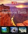 Heaven on Earth - Life