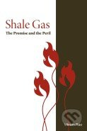 Shale Gas (The Promise and the Peril) - Vikram Rao - kniha z kategorie Odborné a naučné
