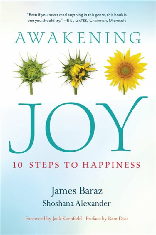 Awakening Joy - James Baraz, Shoshana Alexander