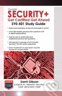 CompTIA Security+ Get Certified Get Ahead (SY0-501 Study Guide) - kniha z kategorie Počítače a internet