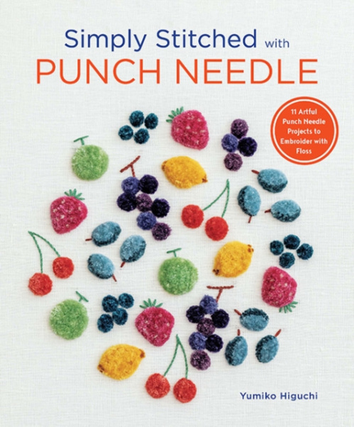 World Book Media Simply Stitched with Punch Needle - Higuchi, Yumiko