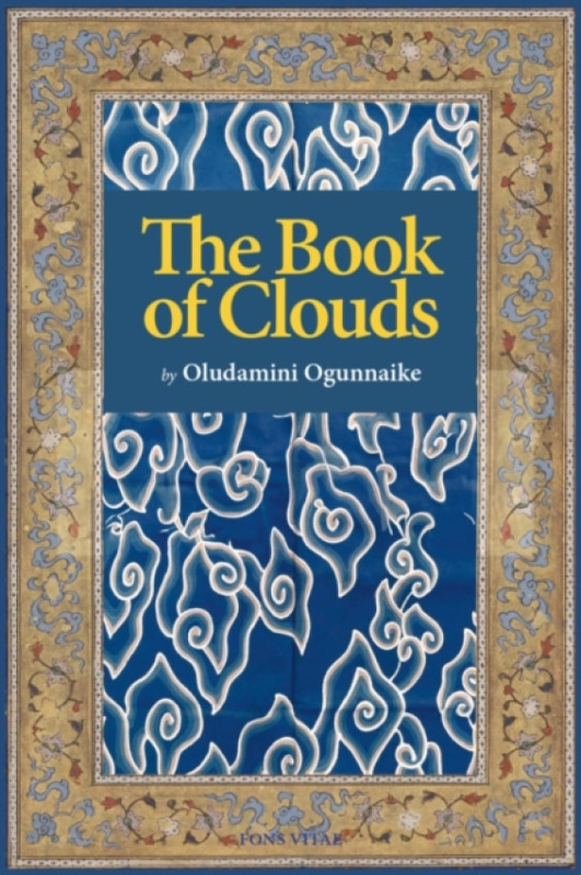 Fons Vitae,US Book of Clouds - Ogunnaike, Oludamini