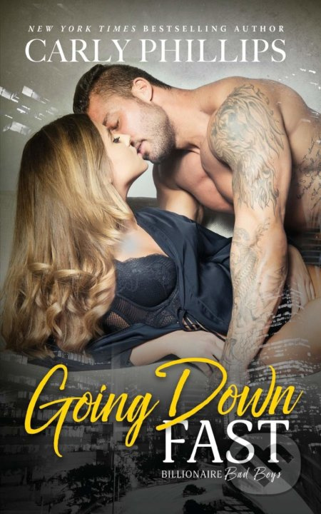 Going Down Fast - Carly Phillips - kniha z kategorie Beletrie