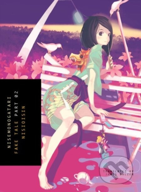 Nisemonogatari 2 (Fake Tale) - NisiOisiN - kniha z kategorie Fantasy