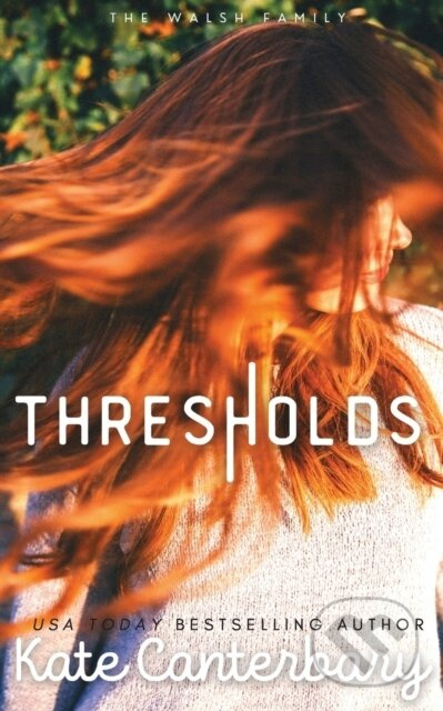 Thresholds - Kate Canterbary - kniha z kategorie Romantika
