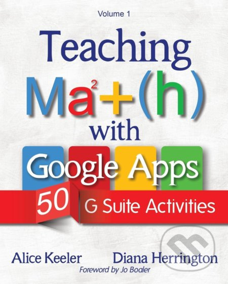 Teaching Math with Google Apps (50 G Suite Activities) - kniha z kategorie Humanitní a společenské vědy