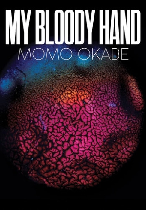Little Big Man Momo Okabe: My Bloody Hand - Momo, Okabe,