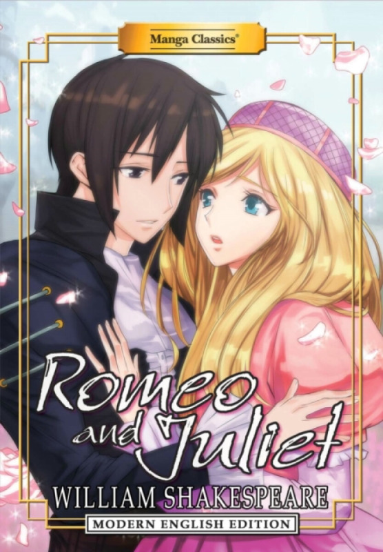 Manga Classics: Romeo and Juliet - Modern English Edition (Paperback) - William Shakespeare
