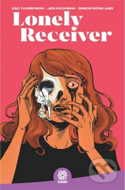 LONELY RECEIVER - Zac Thompson, Mike Marts - kniha z kategorie Komiksy