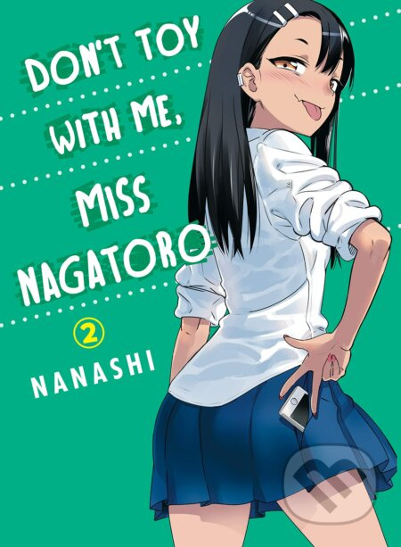 Don't Toy With Me Miss Nagatoro - Volume 2 - Nanashi - kniha z kategorie Sci-fi, fantasy a komiksy