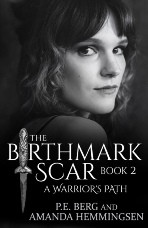Ozark Mountain Publishing Birthmark Scar, Book 2 - Berg, P. E. (P. E. Berg) a Hemmingsen, Amanda (Amanda Hemmingsen)
