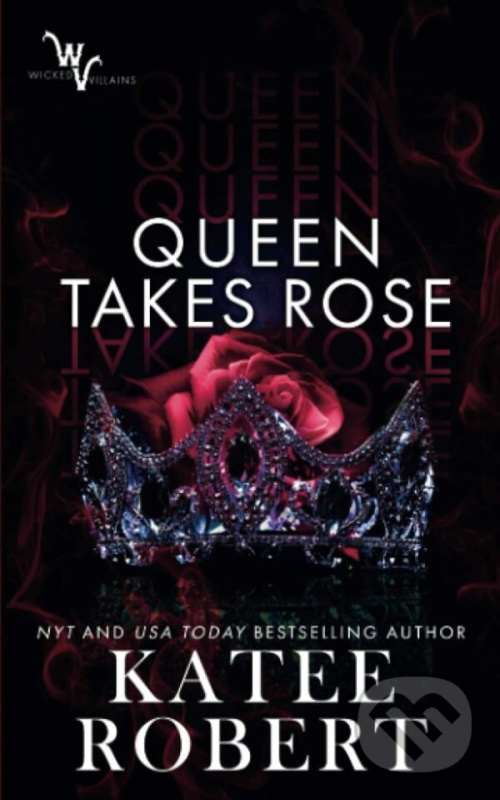Queen Takes Rose - Katee Robert - kniha z kategorie Fantasy