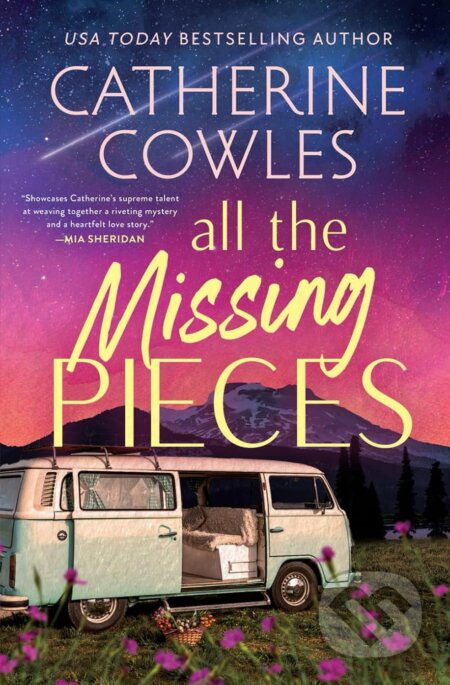 All the Missing Pieces - Catherine Cowles - kniha z kategorie Thrillery