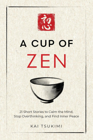 A Cup of Zen