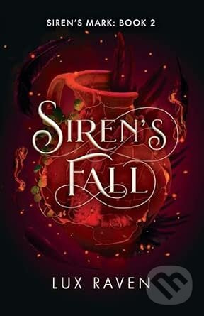 Siren's Fall: A Paranormal Romance - Lux Raven - kniha z kategorie Fantasy