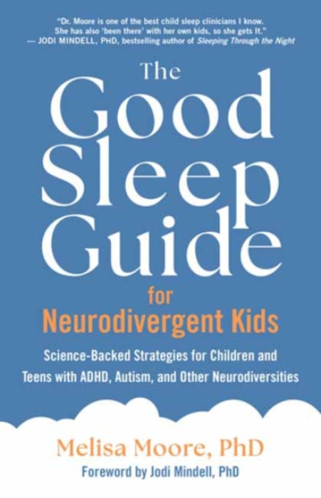 New World Library Good Sleep Guide for Neurodivergent Kids - Moore, Melisa