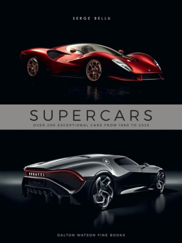 Dalton Watson Fine Books Supercars - Bellu, Serge