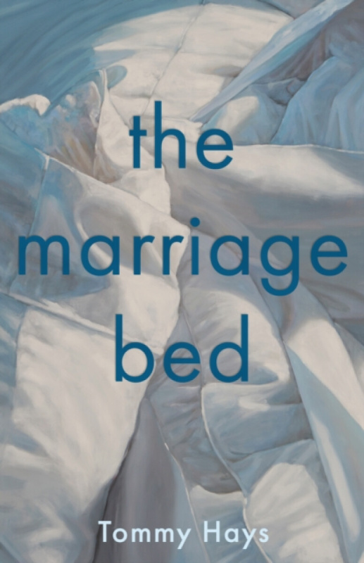 John F Blair Publisher Marriage Bed - Hays, Tommy
