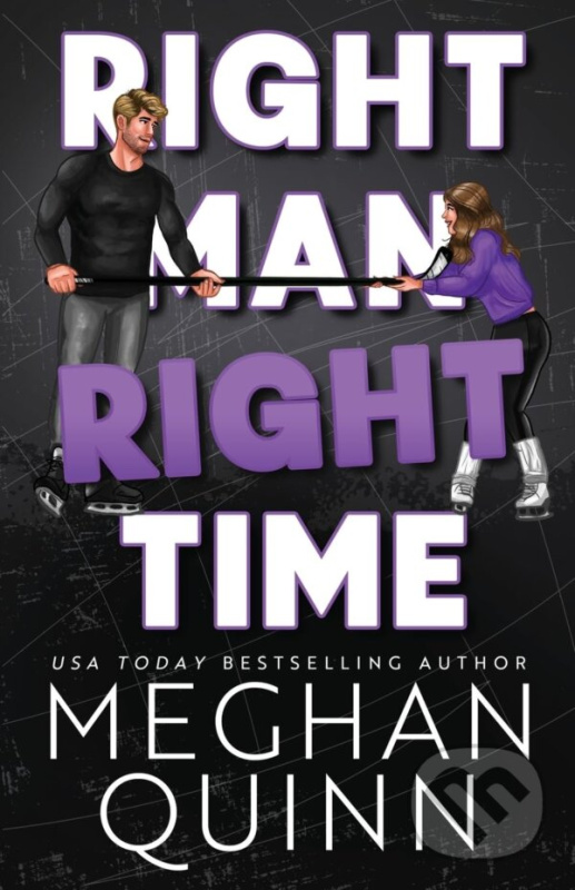 Right Man, Right Time - Meghan Quinn - kniha z kategorie Romantické