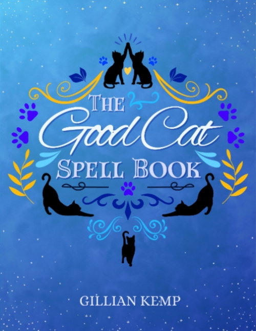 Crossed Crow Books Good Cat Spellbook - Kemp, Gillian (Gillian Kemp)