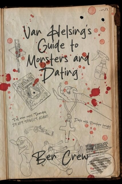 Van Helsing's Guide to Monsters and Dating - Ben Crew - kniha z kategorie Společenská beletrie