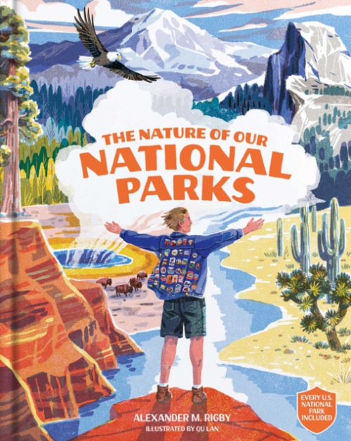 Tra Publishing Nature of Our National Parks - Rigby, Alexander M.
