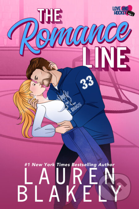 The Romance Line - Lauren Blakely - kniha z kategorie Romantická