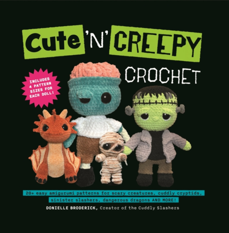 Media Lab Books Cute 'N' Creepy Crochet - Broderick, Donielle