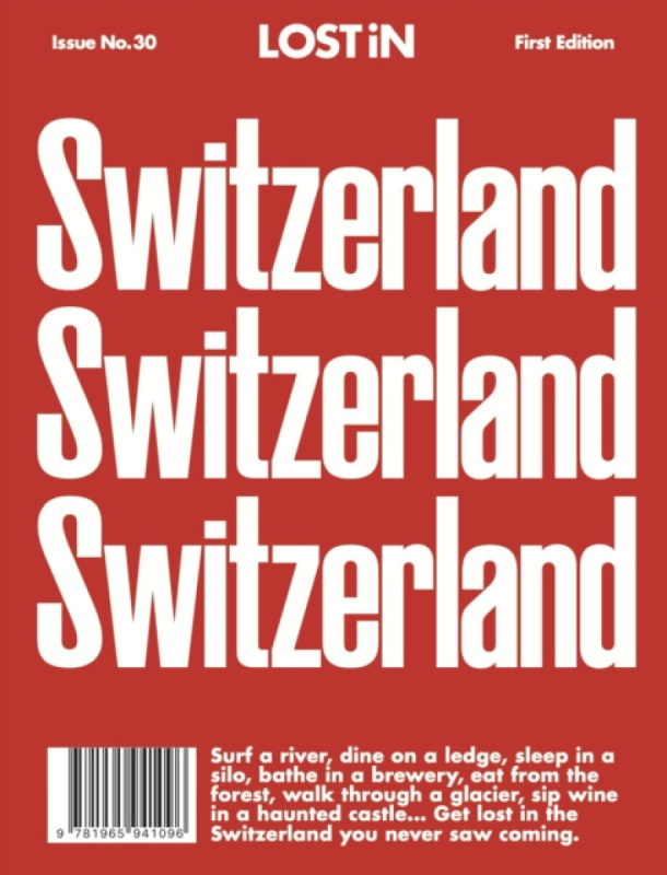Reserved Media Group, Inc. (dba LOST iN) LOST iN Switzerland - LOST iN