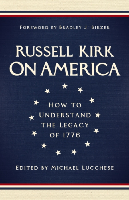 Creed & Culture Books On America - Kirk, Russell
