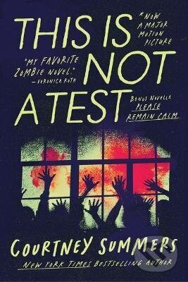 This Is Not a Test - Courtney Summers