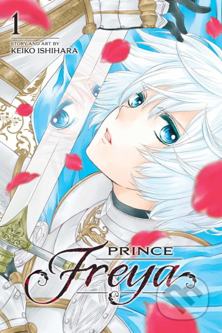 Prince Freya (Volume 1) - Keiko Ishihara - kniha z kategorie Komiksy