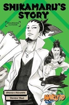 Naruto: Shikamaru's Story--Mourning Clouds Viz Media, Subs. of Shogakukan Inc