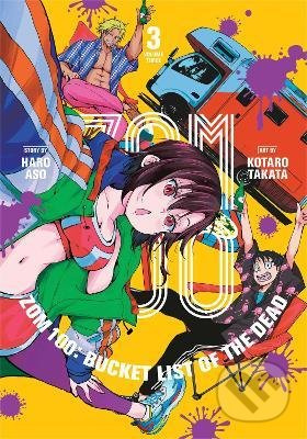 Zom 100: Bucket List of the Dead 3 - Haro Aso, Kotaro Takata (ilustrátor) - kniha z kategorie Komiksy