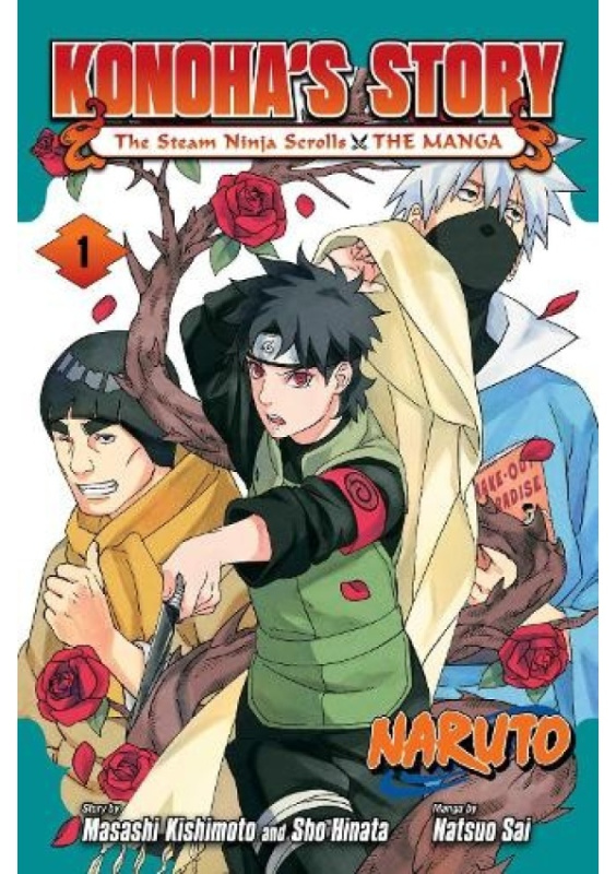 Naruto: Konoha's Story—The Steam Ninja Scrolls: The Manga, Vol. 1 Viz Media, Subs. of Shogakukan Inc