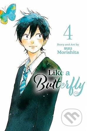 Like A Butterfly Vol 4 - Suu Morishita - kniha z kategorie Komiksy