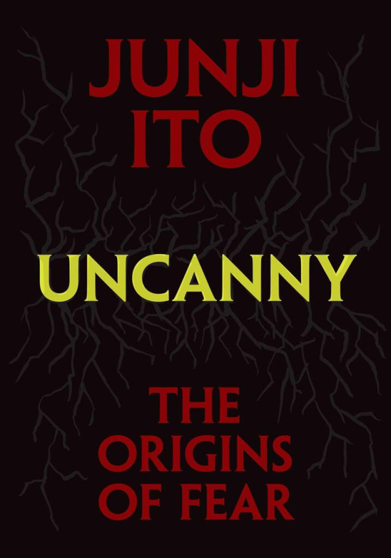 Uncanny The Origins Of Fear - Junji Ito - kniha z kategorie Komiksy