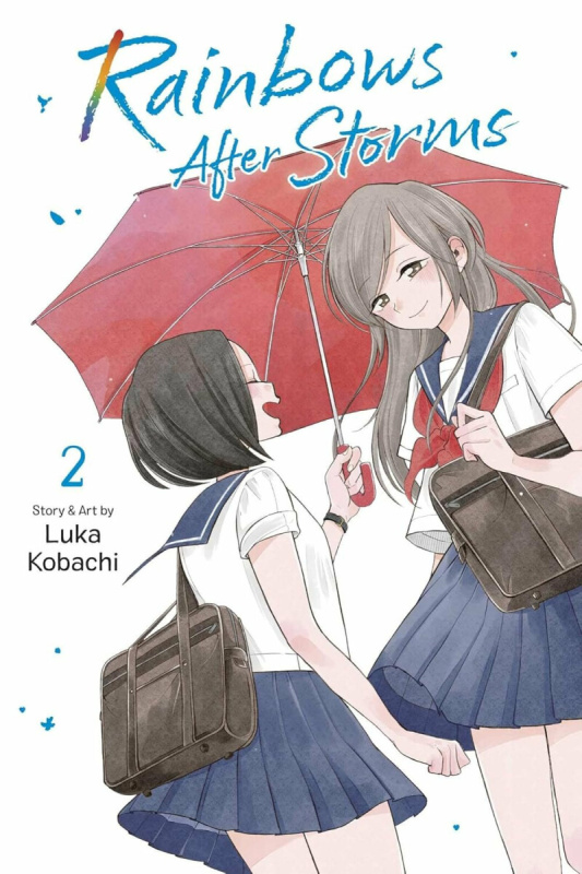 Rainbows After Storms, Vol. 2 Viz Media, Subs. of Shogakukan Inc