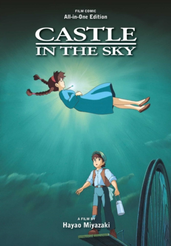 Viz Media, Subs. of Shogakukan Inc Castle in the Sky Film Comic: All-in-One Edition - Miyazaki, Hayao