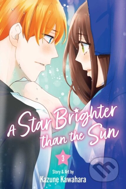 Star Brighter than the Sun, Vol. 3 - Kazune Kawahara - kniha z kategorie Komiksy