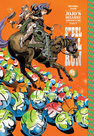 JoJo´s Bizarre Adventure: Part 7--Steel Ball Run, Vol. 3
