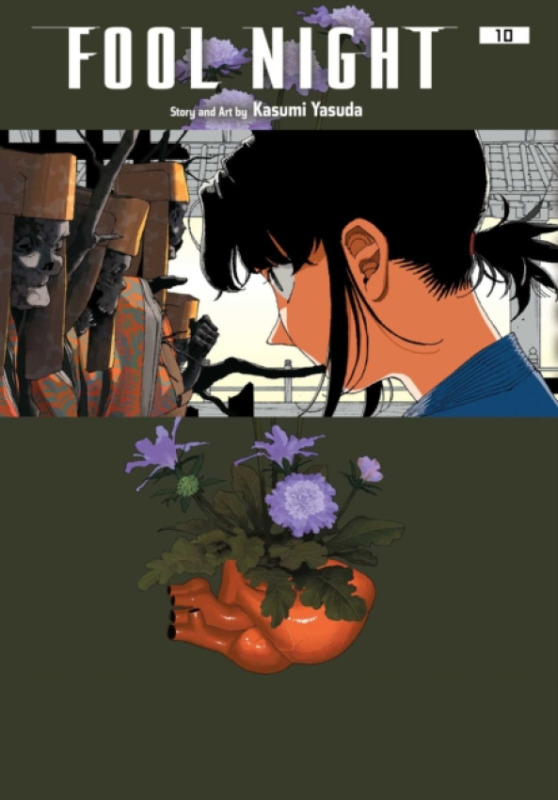 Viz Media, Subs. of Shogakukan Inc Fool Night, Vol. 10 - Yasuda, Kasumi