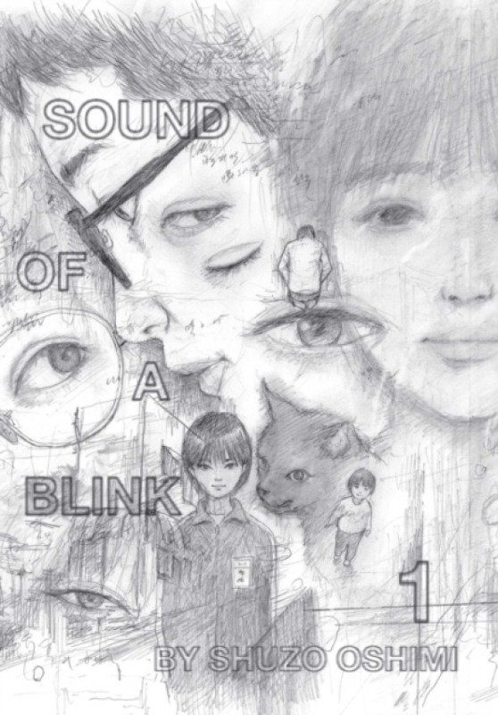 Viz Media, Subs. of Shogakukan Inc Sound of a Blink, Vol. 1 - Oshimi, Shuzo